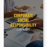 Guide on Corporate Social Responsibility (CSR) Audit