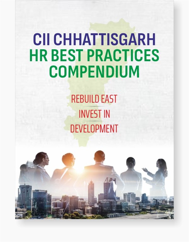 CII Chhattisgarh HR Best Practices Compendium 2018