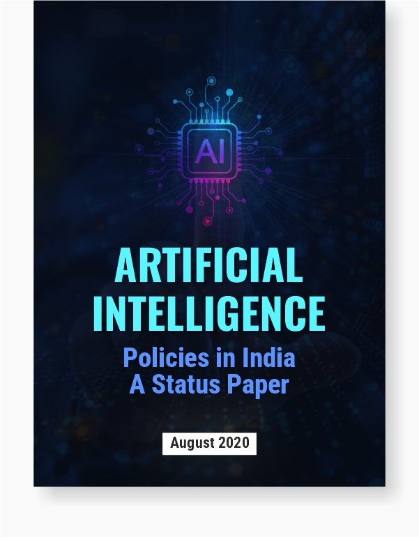 Artificial Intelligence (AI) Policies in India – Status 2020