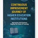 Continuous Improvement Journey of Higher Education Institutions